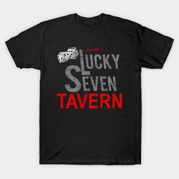 Lucky Seven Tavern from Rocky - distressed T-Shirt by woodsman